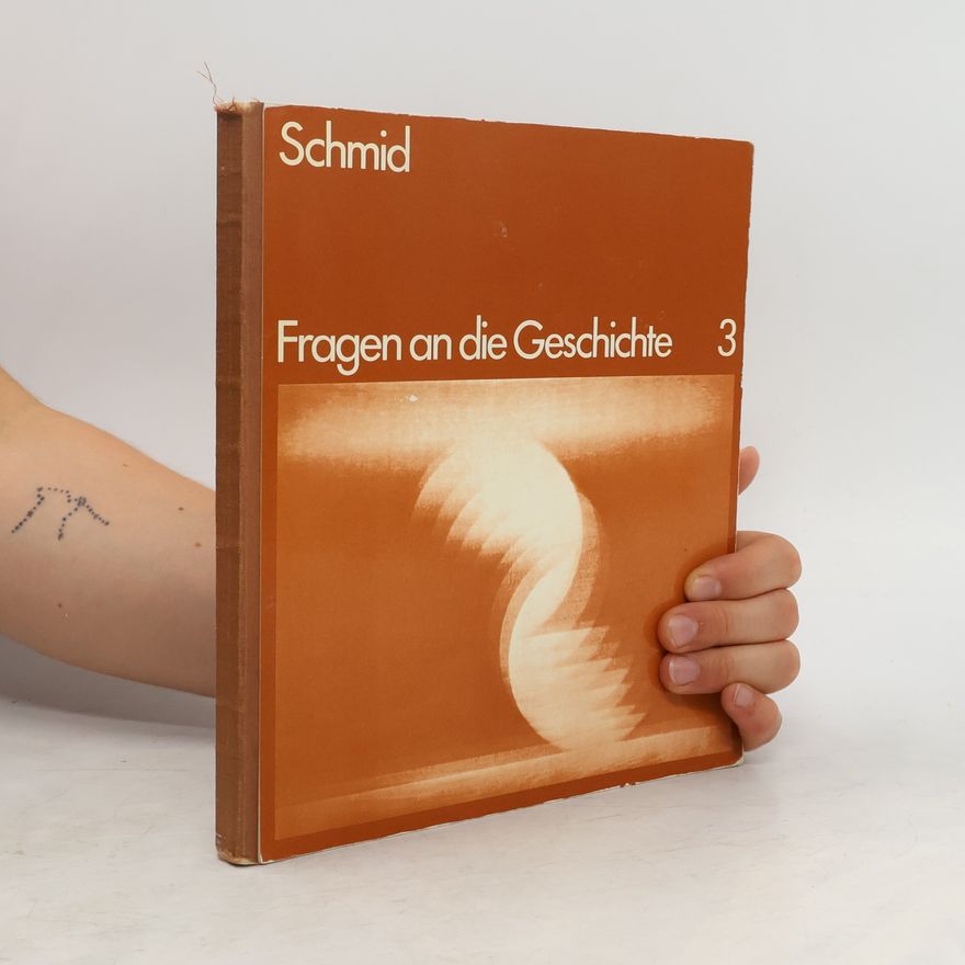 Collectif d'auteurs Fragen an die Geschichte
