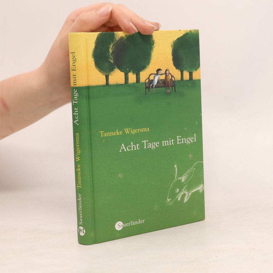 Tanneke Wigersma Acht Tage mit Engel