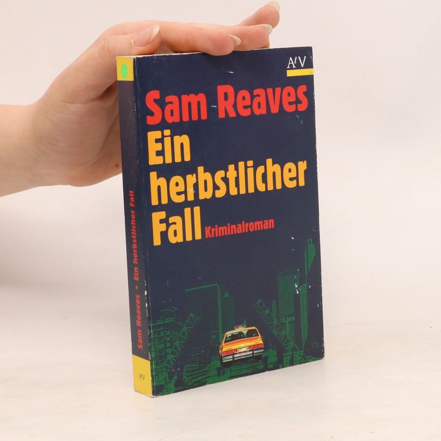 Sam Reaves Ein herbstlicher Fall