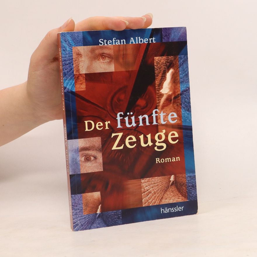 Stefan Albert Der fünfte Zeuge. Roman
