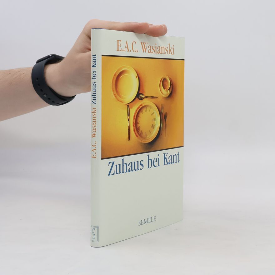 Ehregott Andreas Christoph Wasianski Zuhaus bei Kant