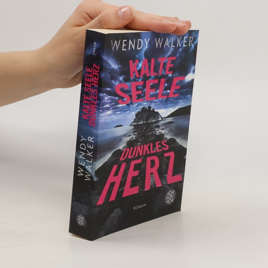 Wendy Walker Kalte Seele, dunkles Herz