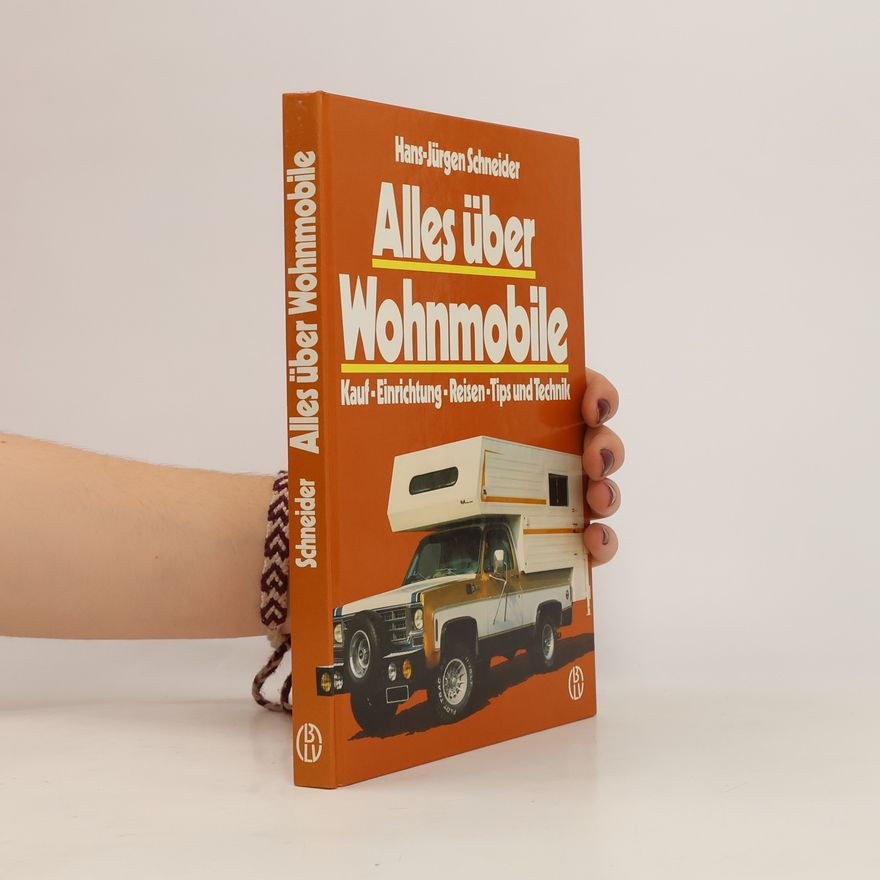 Hans-Jürgen Schneider Alles über Wohnmobile