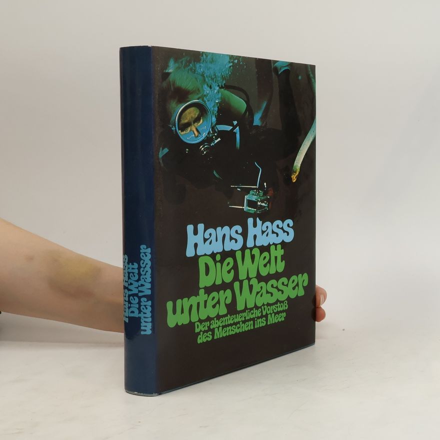 Hans Hass Die Welt unter Wasser