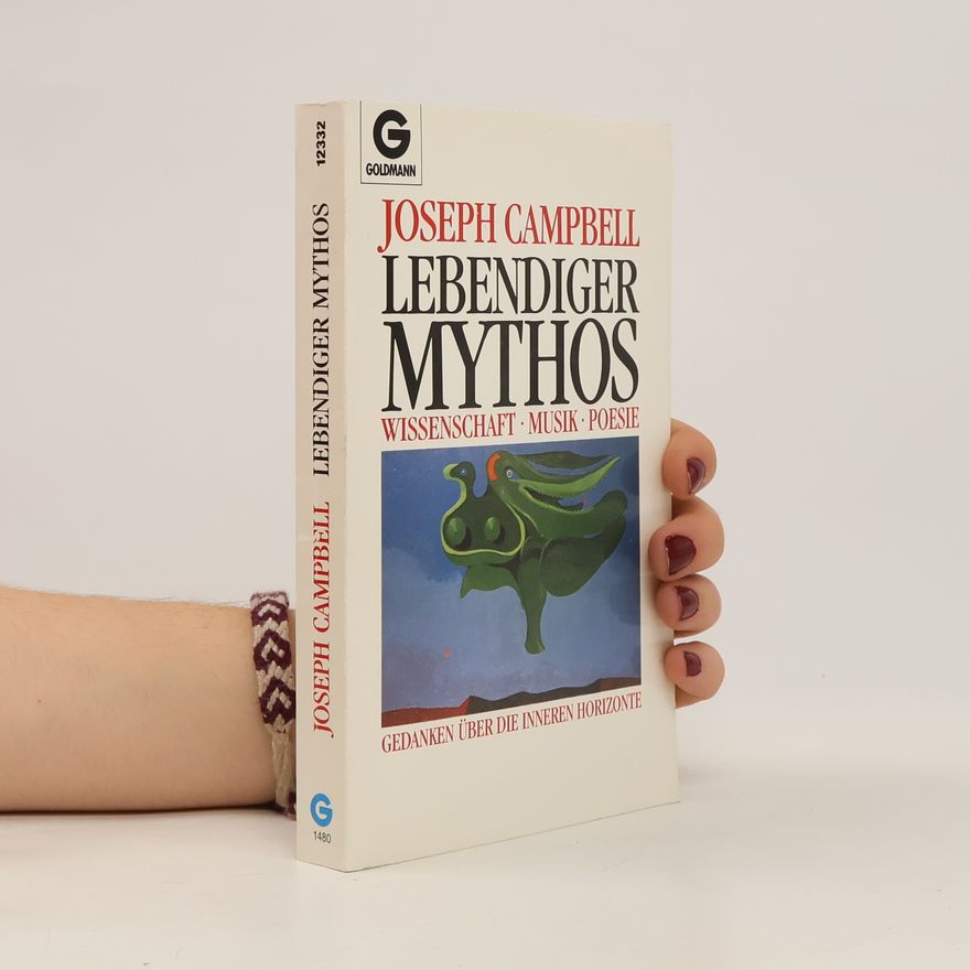 Joseph Campbell Lebendiger Mythos