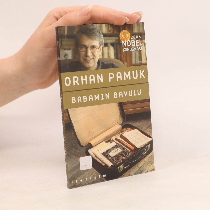 Orhan Pamuk Babamın bavulu
