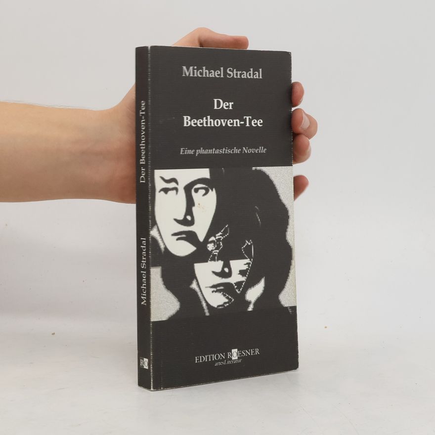 Michael Stradal Der Beethoven-Tee
