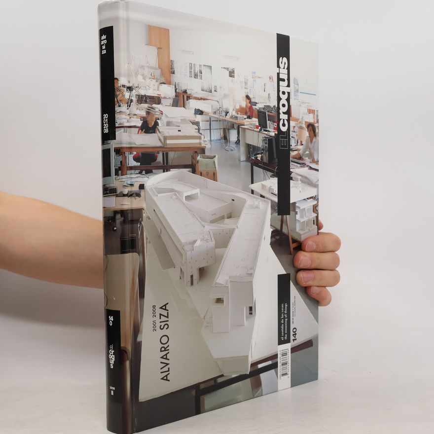 Fernando Márquez Cecilia Alvaro Siza, 2001-2008