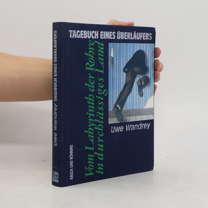 Uwe Wandrey Tagebuch eines Überläufers