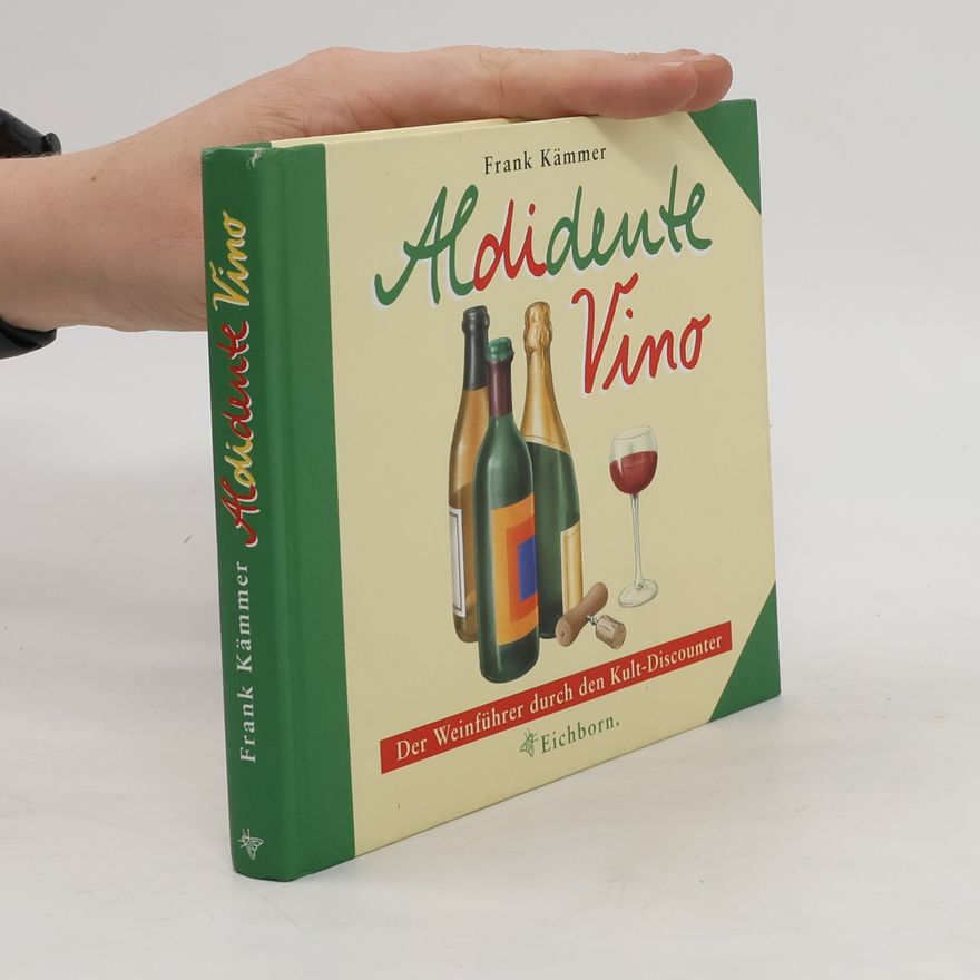 Frank Kämmer Aldidente vino