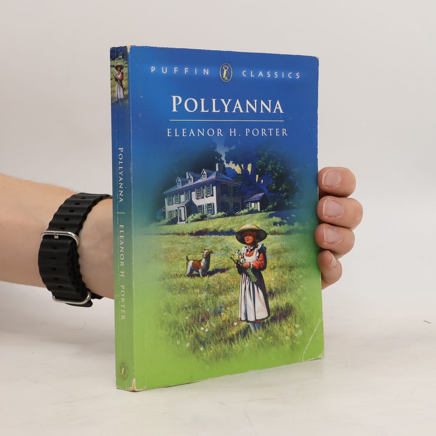 Eleanor H. Porter Pollyanna