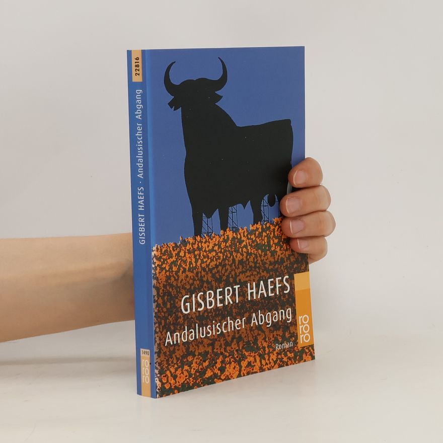 Gisbert Haefs Andalusischer Abgang