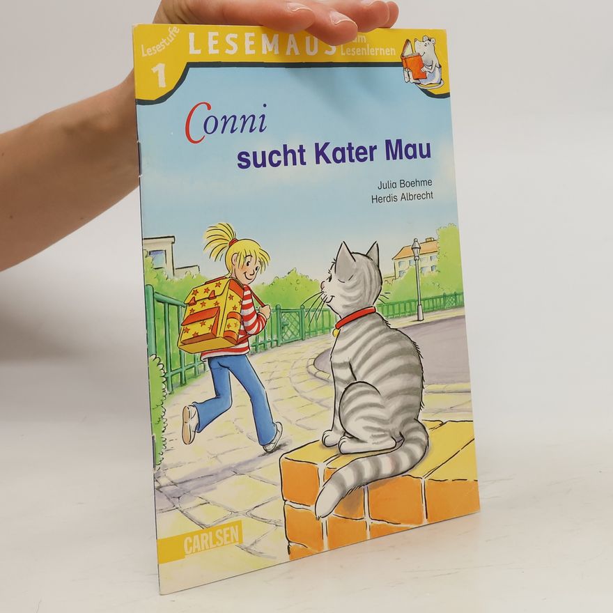 Julia Boehme Conni sucht Kater Mau