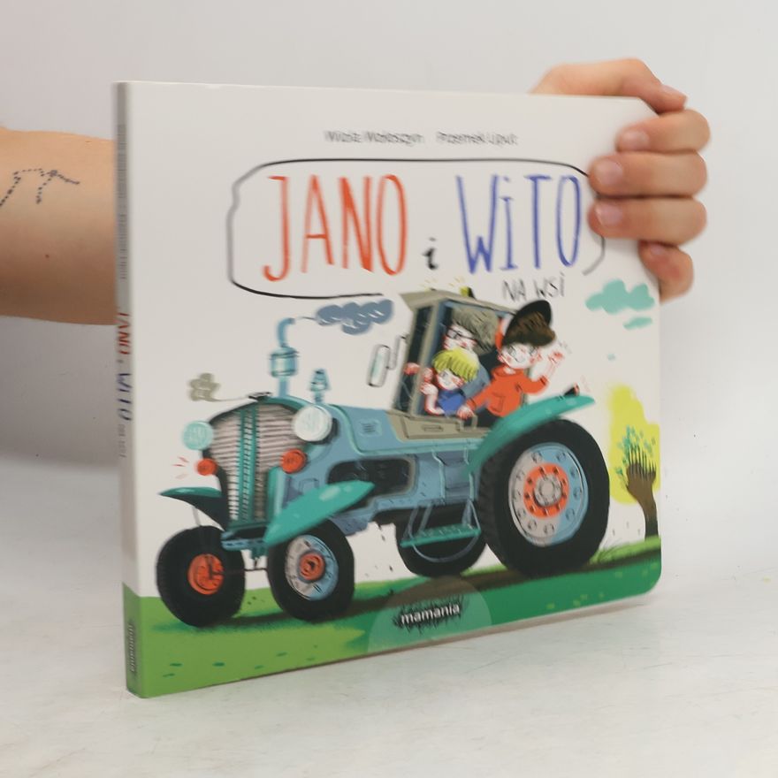 Wiola Wołoszyn Jano i Wito na wsi