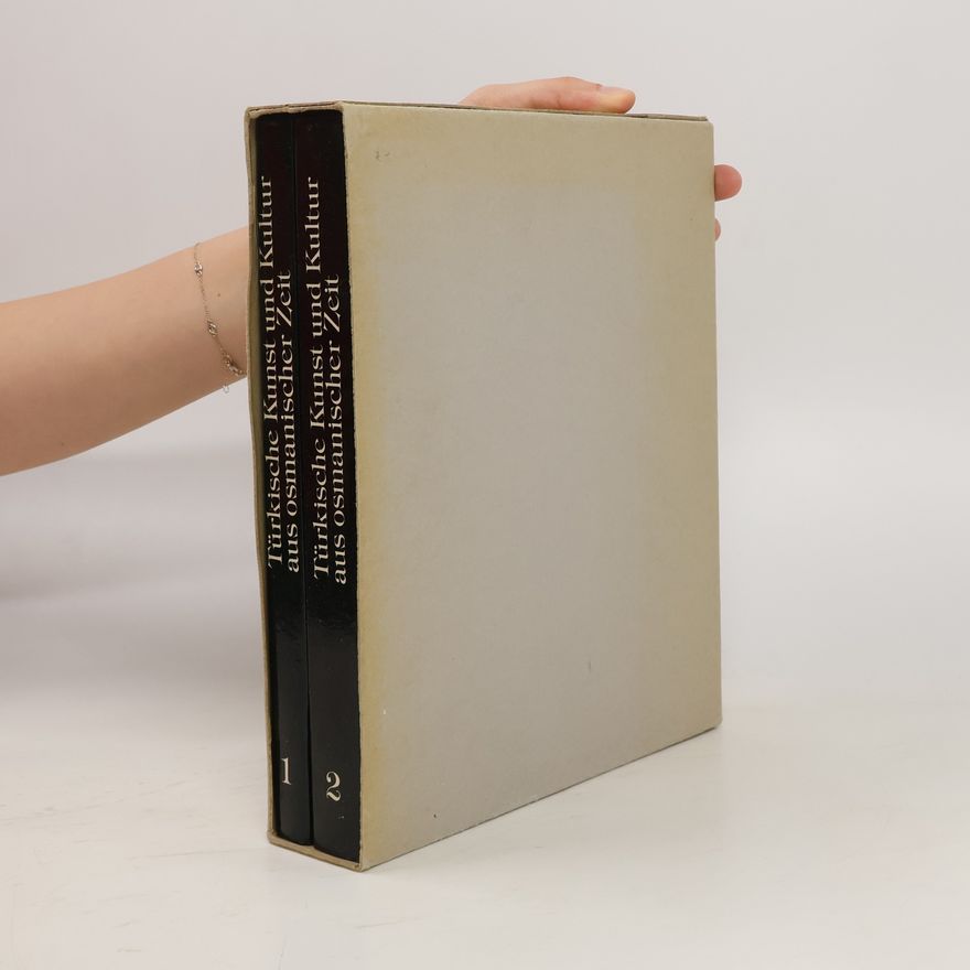 Auteurscollectief Türkische Kunst und Kultur aus osmanischer Zeit 1-2
