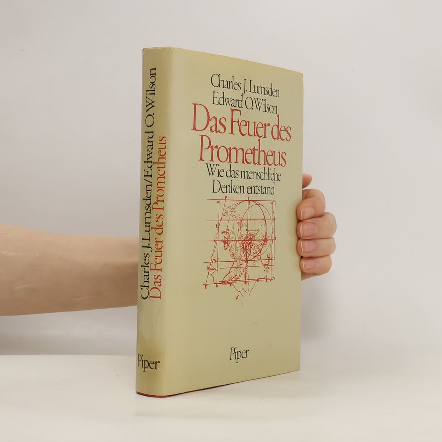 Charles J. Lumsden Das Feuer des Prometheus
