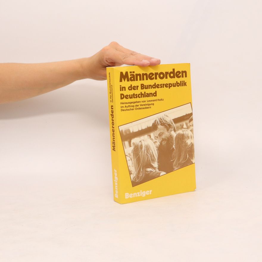 Leonard Holtz Männerorden in der Bundesrepublik Deutschland
