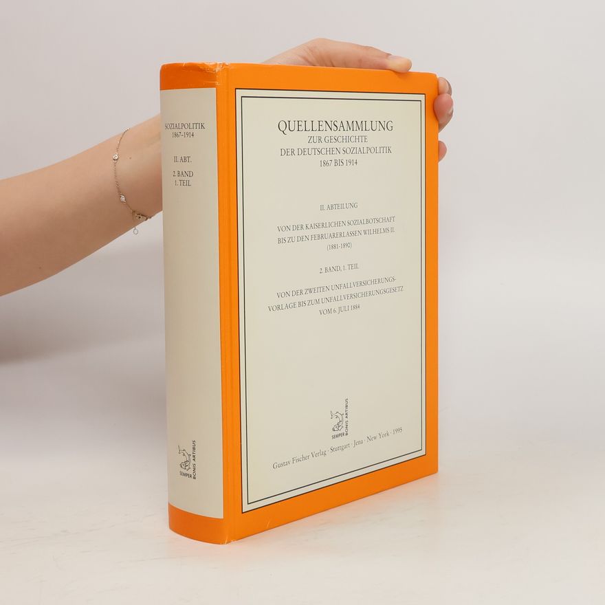 Florian Tennstedt Quellensammlung zur Geschichte der deutschen Sozialpolitik 1867 bis 1914