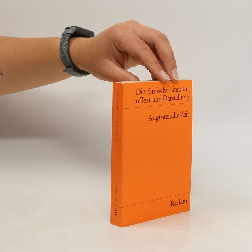 Autorenkollektiv Die römische Literatur in Text und Darstellung