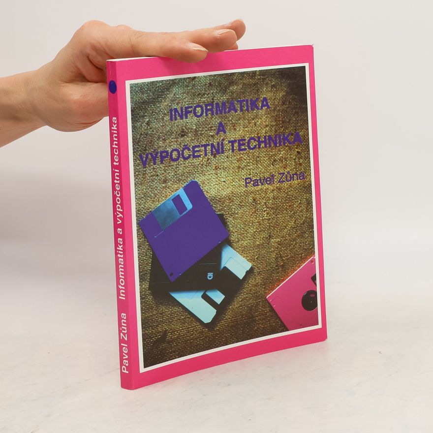 Pavel Zuna Informatika a výpočetní technika