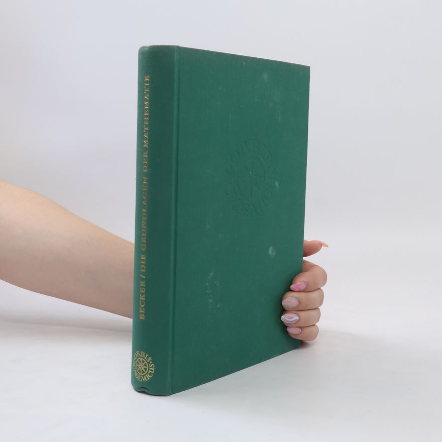 Various authors Orbis Academicus. Die Grundlangen der Mathematik