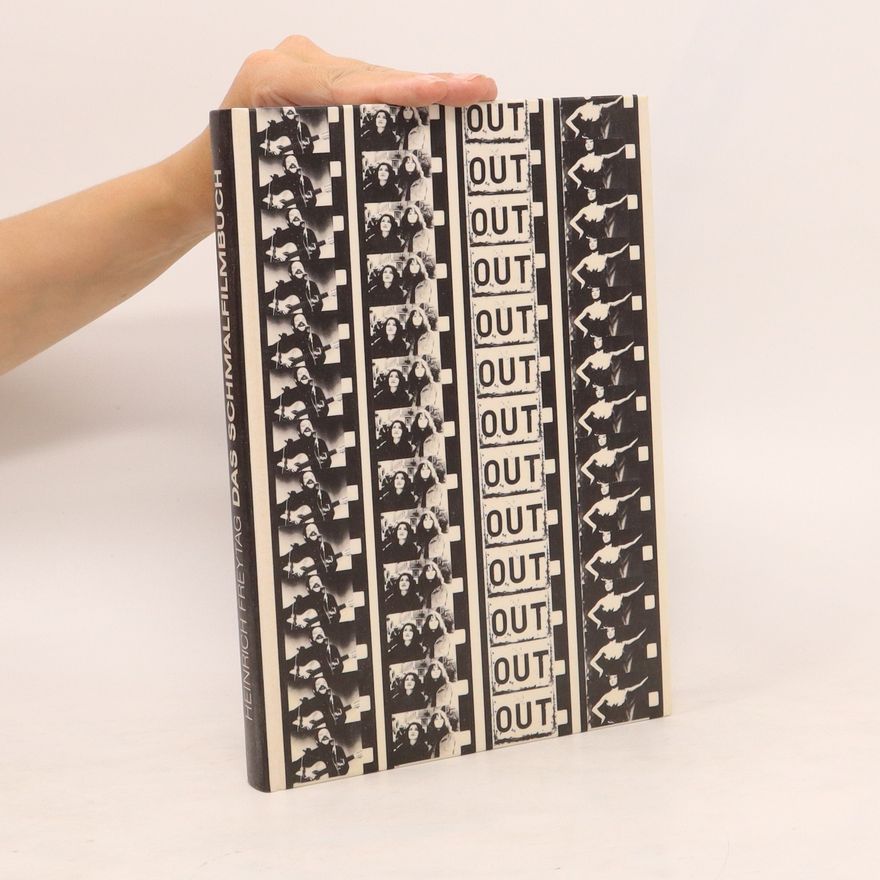 Heinrich Freytag Das Schmalfilmbuch