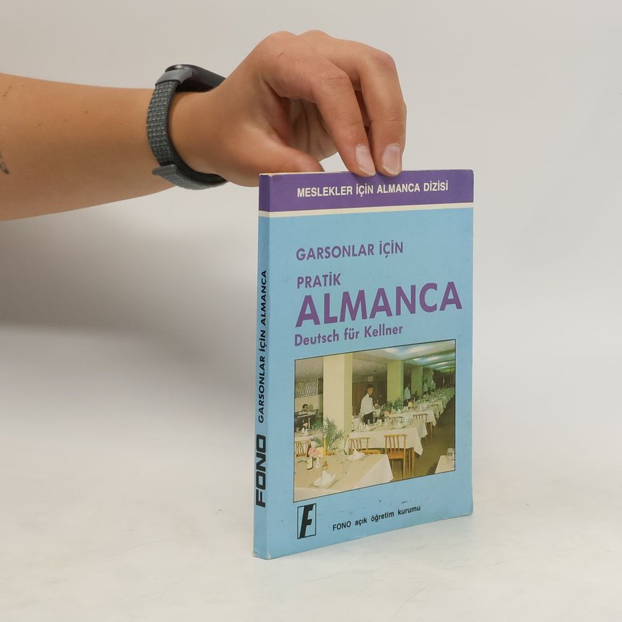 Various authors Garsonlar için Pratik Almanca