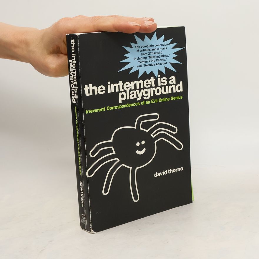 David Thorne The Internet is a Playground