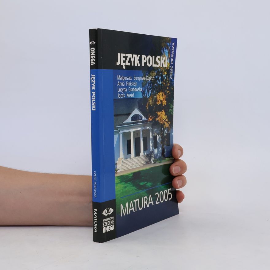 Various authors Matura 2005. Język polski