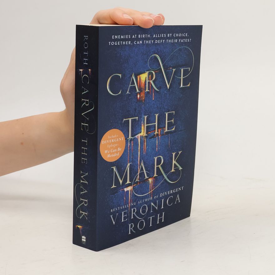 Veronica Roth Carve the Mark