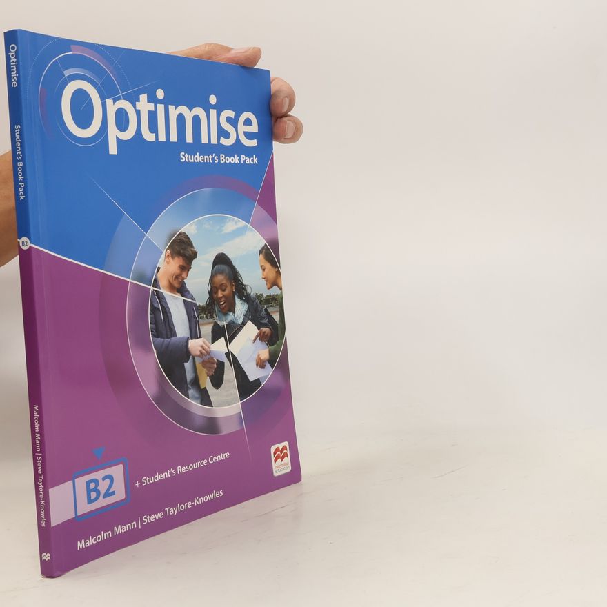 Steve Taylore-Knowles Optimise. B2, Student's book