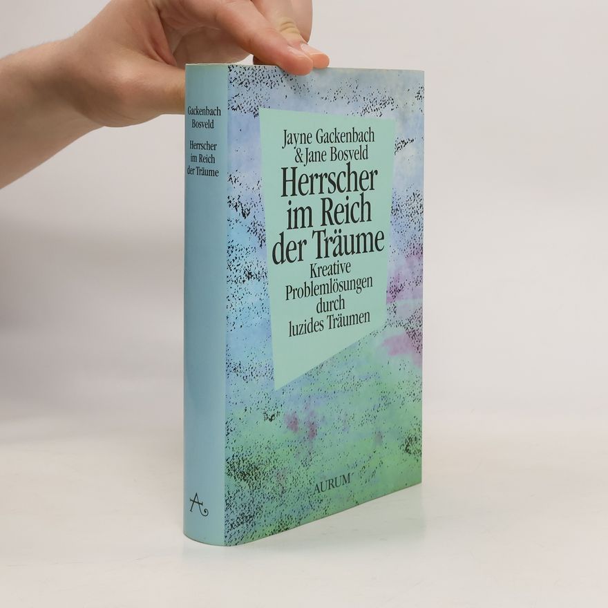 Jayne Gackenbach Herrscher im Reich der Träume