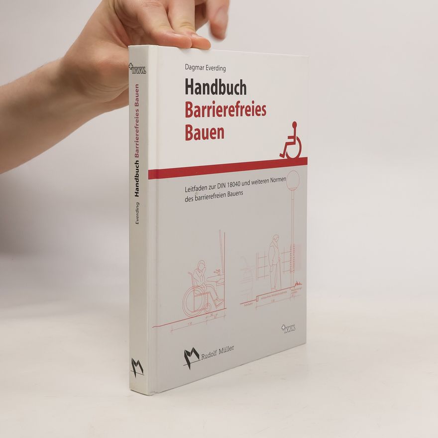 Dagmar Everding Handbuch barrierefreies Bauen