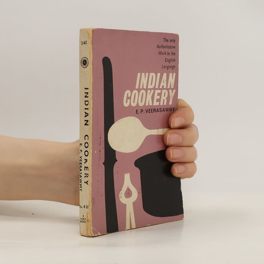 E. P. Veerasawmy Indian Cookery