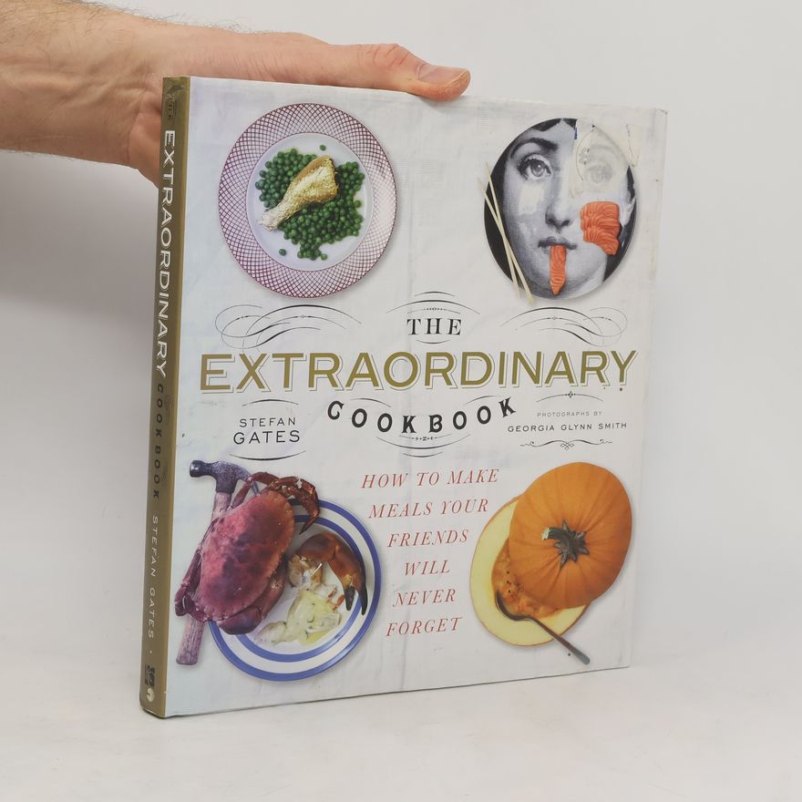 Stefan Gates The Extraordinary Cookbook