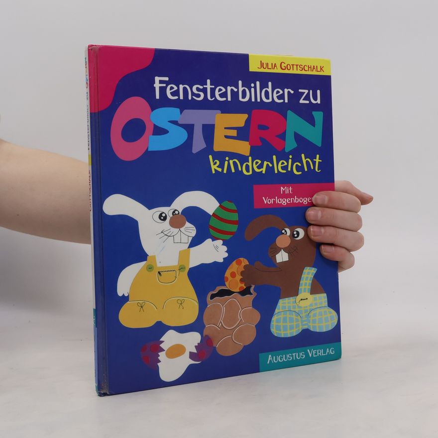 Autorenkollektiv Fensterbilder zu Ostern kinderleicht