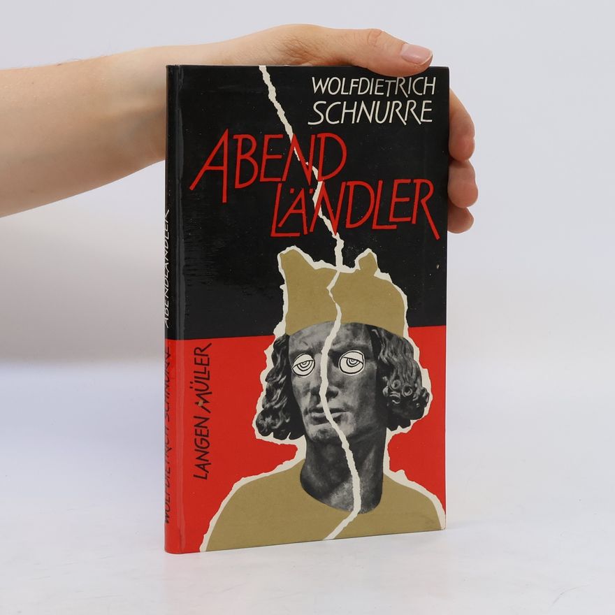 Wolfdietrich Schnurre Abend Ländler