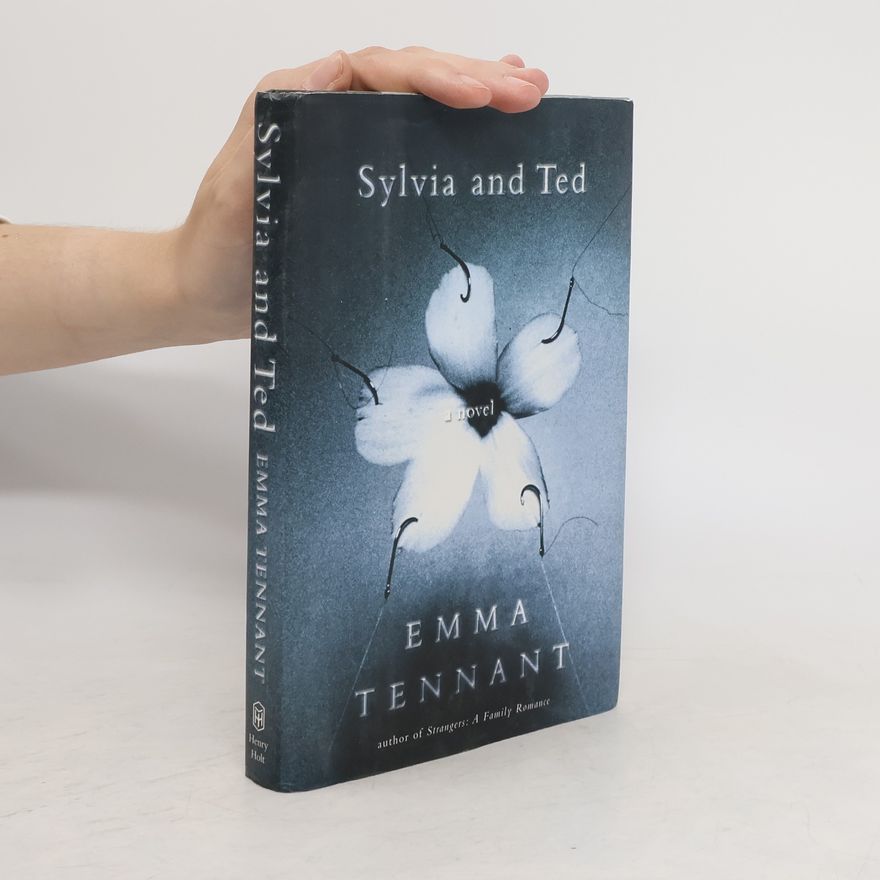 Emma Tennant Sylvia and Ted