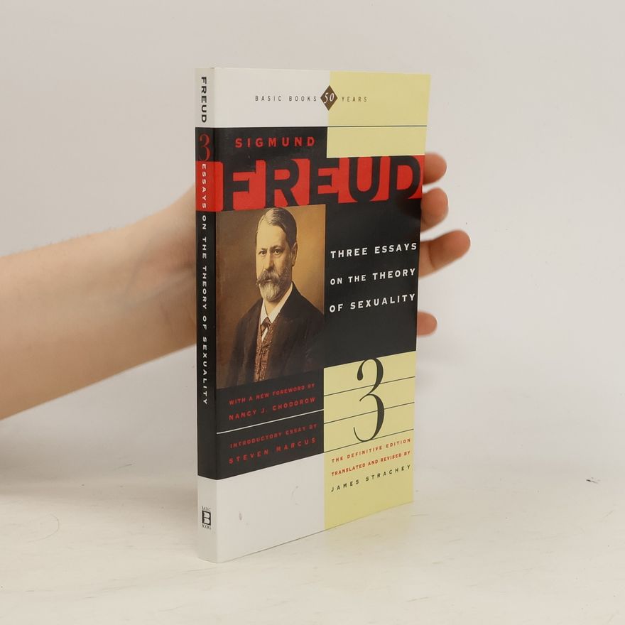 Sigmund Freud Three Essays On The Theory Of Sexuality