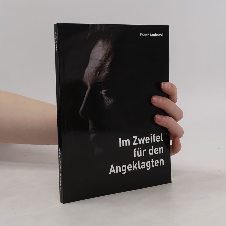 Franz Ambrosi Im Zweifel für den Angeklagten