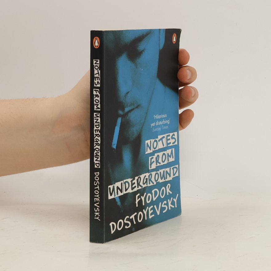 Fjodor Michailowitsch Dostojewski Notes from Underground