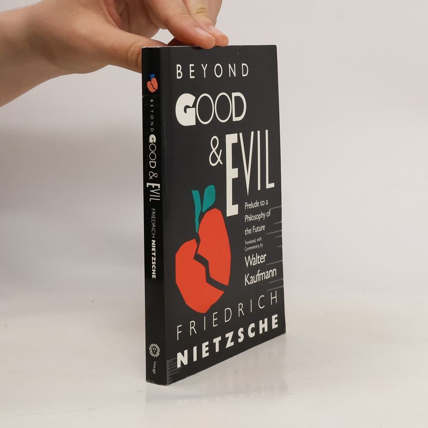 Friedrich Nietzsche Beyond good and evil