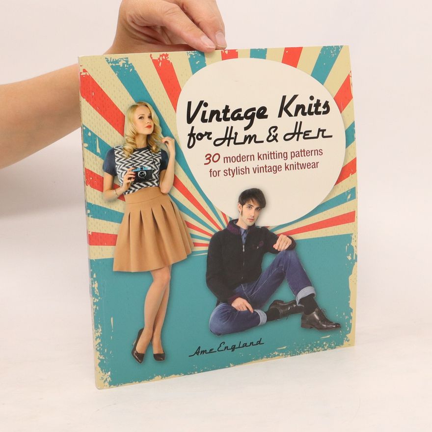 Ame England Vintage Knits for Him & Her