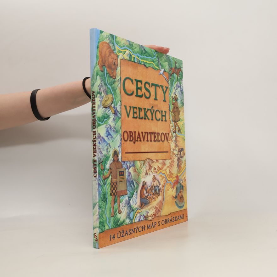 Collectif d'auteurs Cesty veľkých objaviteľov