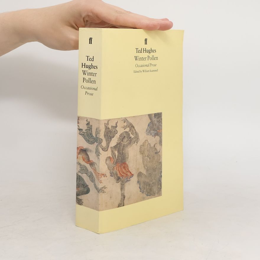 Ted Hughes Winter Pollen