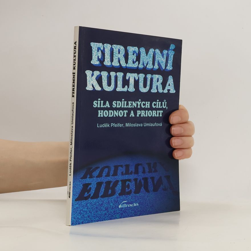 Miloslava Umlaufová Firemní kultura
