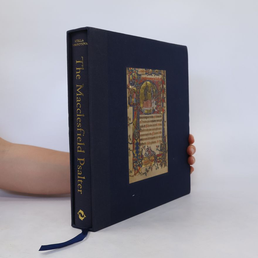Stella. Panayotova The Macclesfield Psalter