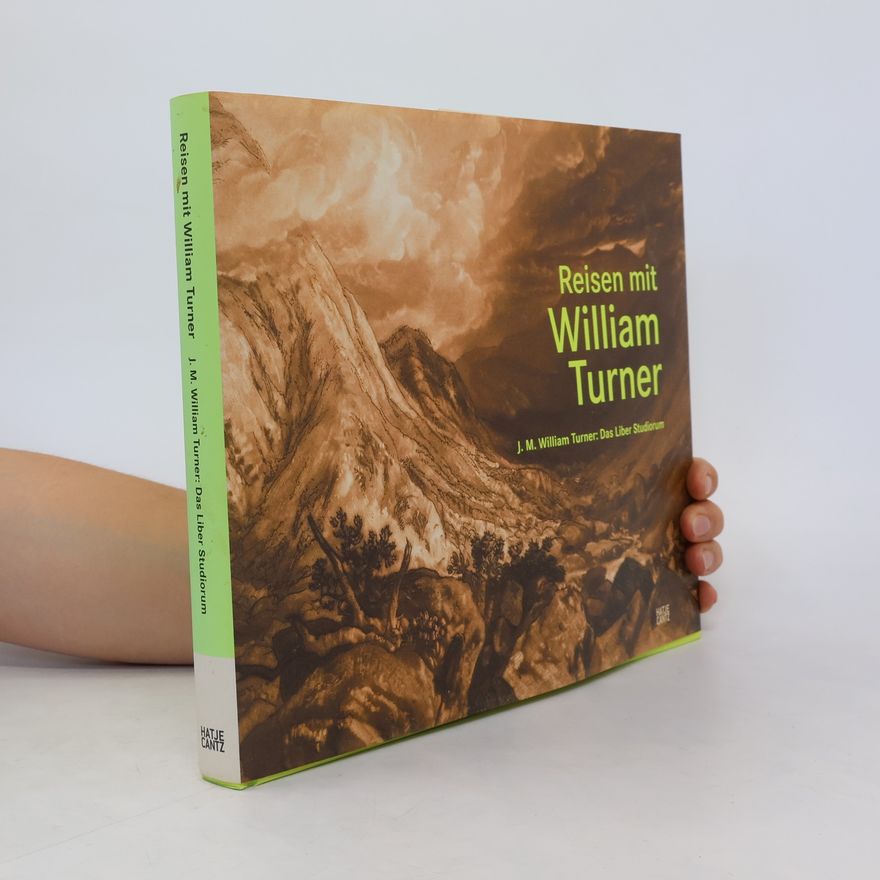 Helmut Herbst Reisen mit William Turner