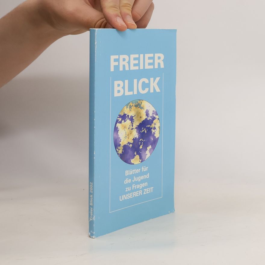 Collectif d'auteurs Freier Blick 2002