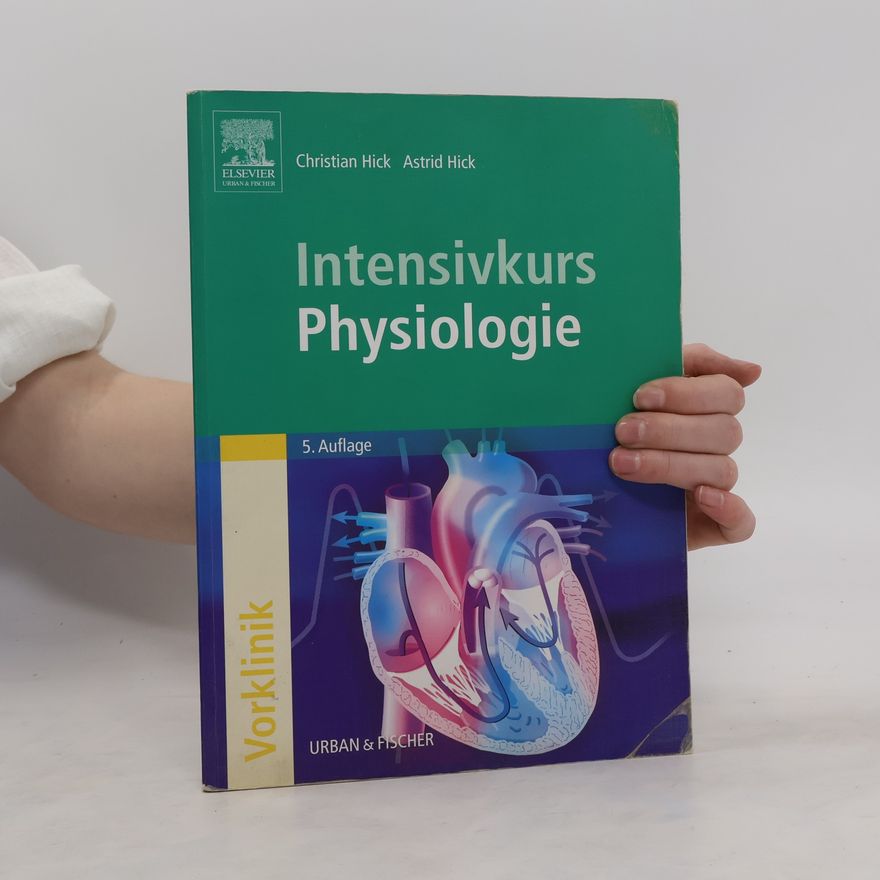 Christian Hick Intensivkurs Physiologie